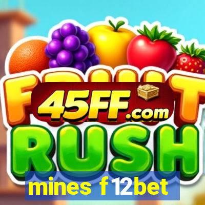mines f12bet